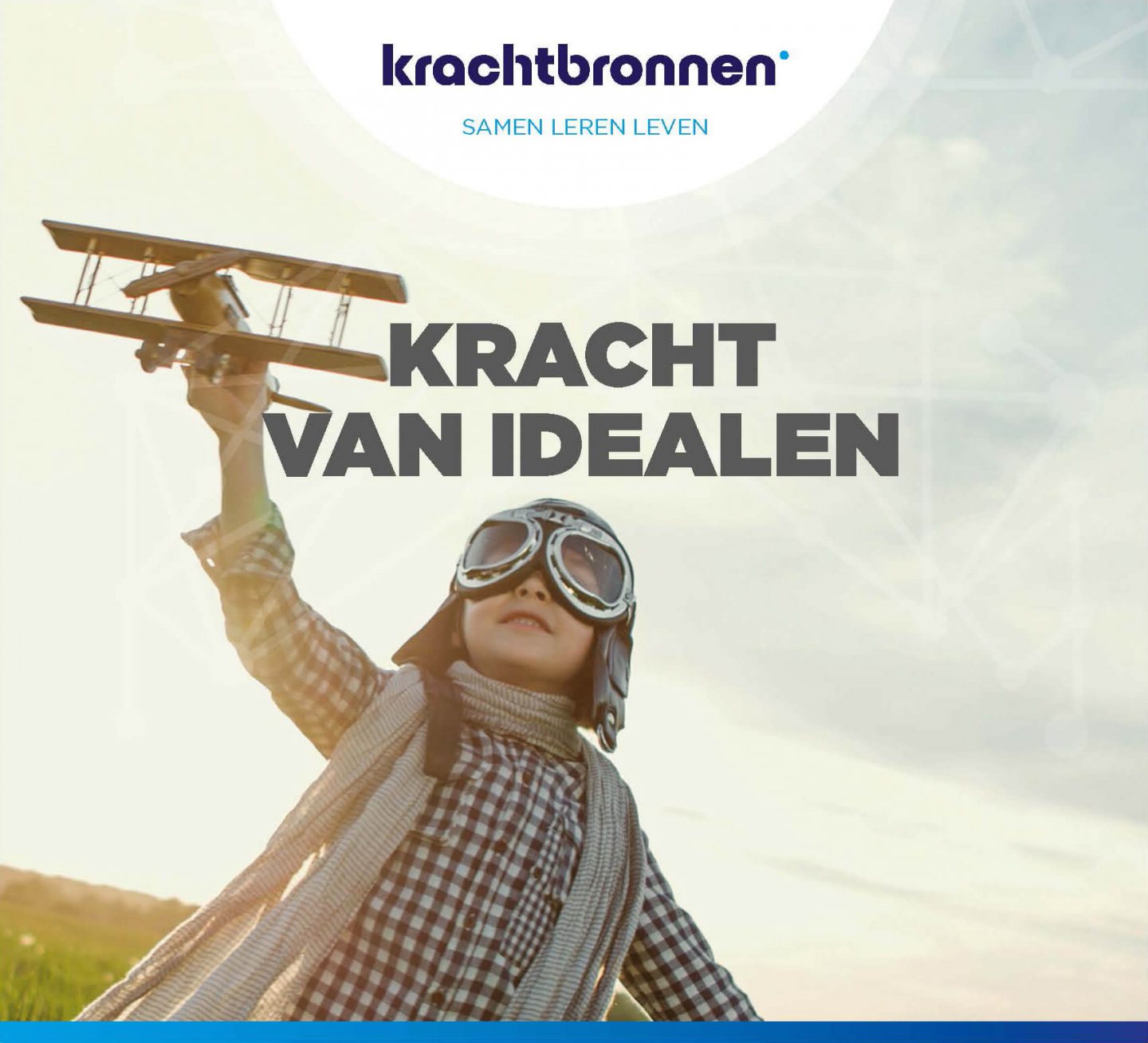 Kracht van idealen